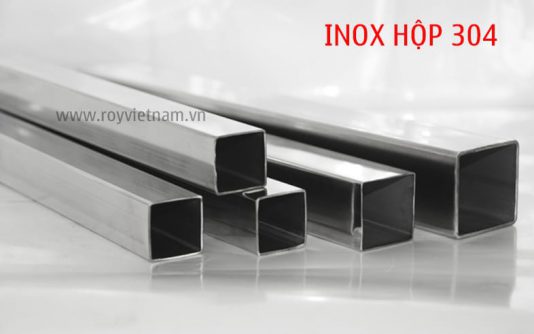 Inox hộp 304 là gì? Thành phần, cách nhận biết và phân loại inox